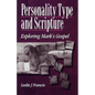 Personality Type & Scripture: Mark - Paperback