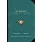 Degeneracy: Its Causes, Signs And Results - Paperback