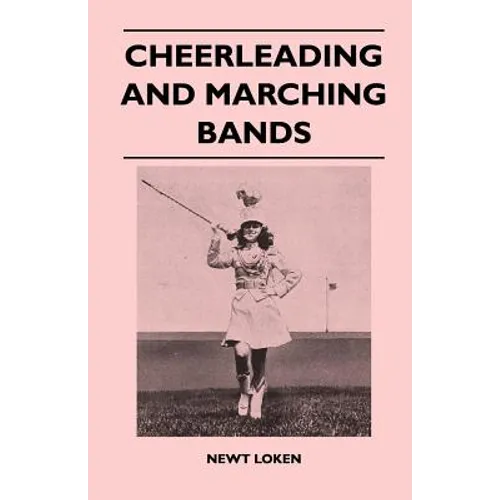 Cheerleading and Marching Bands - Paperback