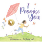 I Promise You - Hardcover