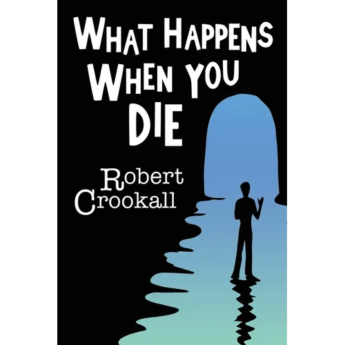 What Happens When You Die - Paperback