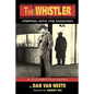 The Whistler: Stepping Into the Shadows the Columbia Film Series - Paperback