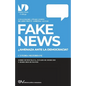 FAKE NEWS. ¿Amenaza para la Democracia? - Paperback