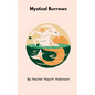 Mystical Burrows - Paperback