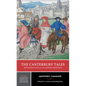The Canterbury Tales: Seventeen Tales and the General Prologue: A Norton Critical Edition - Paperback