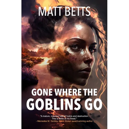Gone Where the Goblins Go - Paperback