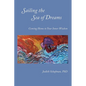 Sailing the Sea of Dreams - Paperback