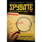 Spygate: The Attempted Sabotage of Donald J. Trump - Paperback
