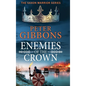 Enemies of the Crown - Hardcover