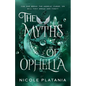 The Myths of Ophelia - Paperback