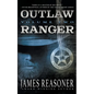 Outlaw Ranger, Volume Two: A Western Young Adult Series - Paperback