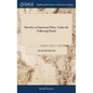 Sketches of American Policy. Under the Following Heads: I. Theory of Government. II. Governments on the Eastern Continent. III. American States; or th - Hardcover