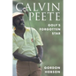 Calvin Peete: Golf's Forgotten Star - Hardcover