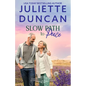 Slow Path to Peace: A Mature-Age Christian Romance - Paperback