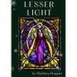 Lesser Light - Paperback