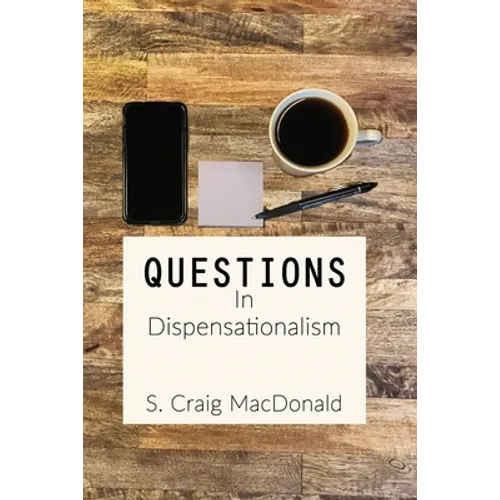 Questions In Dispensationalism - Paperback