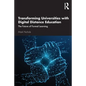 Transforming Universities with Digital Distance Education: The Future of Formal Learning - Paperback