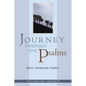 Journey Through the Psalms: Revised and Expanded - Paperback