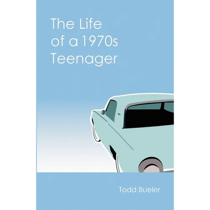 The Life of a 1970s Teenager - Paperback