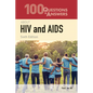 100 Questions & Answers about HIV and AIDS: . - Paperback