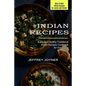 Indian Recipes: Easy and Healthy Traditional Indian Recipes Cookbook for Every Day (Best of Best Indian Recipes for Lunch and Dinner) - Paperback