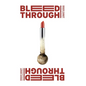 Bleed Through - Hardcover