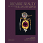 Bizarre Beauty: The Art of William Harper - Hardcover