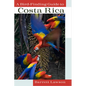 A Bird-Finding Guide to Costa Rica - Paperback