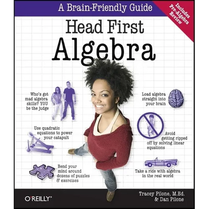 Head First Algebra: A Learner's Guide to Algebra I - Paperback