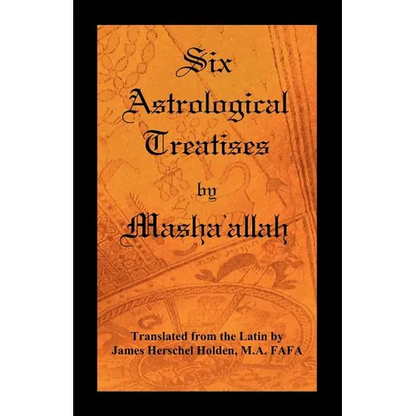 Six Astrological Treatises by Masha'allah - Paperback