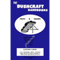 The Bushcraft Handbooks - Traps & Snares - Paperback