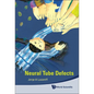 Neural Tube Defects - Hardcover