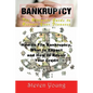 Bankruptcy: The Ultimate Guide to Recover Your Finances (Large Print): How to File Bankruptcy, What to Expect and How to Repair Yo - Paperback