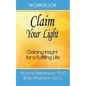 Workbook: Claim Your Light - Paperback
