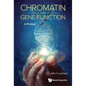Chromatin and Gene Function: A Primer - Hardcover