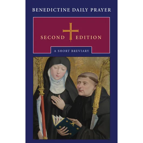 Benedictine Daily Prayer: A Short Breviary - Hardcover
