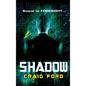 Shadow - Hardcover