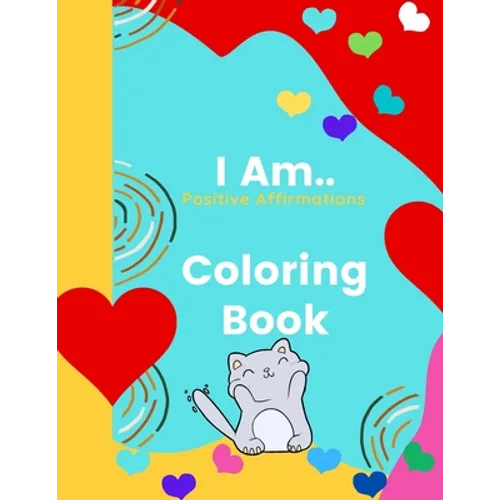 I Am Coloring Book: Words of Affirmation - Paperback
