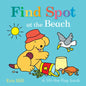 Find Spot at the Beach: A Lift-The-Flap Book - Board Book