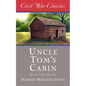 Uncle Tom's Cabin (Civil War Classics) - Paperback