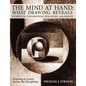The Mind at Hand: What Drawing Reveals: Stories of Exploration, Discovery and Design - Paperback