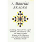 A Mauriac Reader: Including a Kiss for the Leper, Genetrix, the Desert of Love, the Knot of Vipers, and Woman of the Pharisees - Paperback