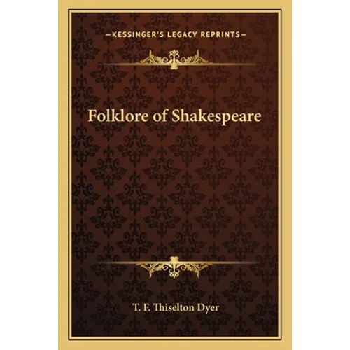 Folklore of Shakespeare - Paperback