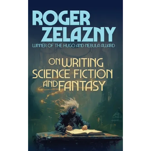 On Writing Science Fiction and Fantasy - Hardcover