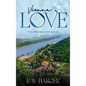Vienna Love: From The Creek To The Danube - Hardcover