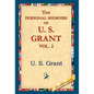 The Personal Memoirs of U.S. Grant, Vol 2. - Hardcover