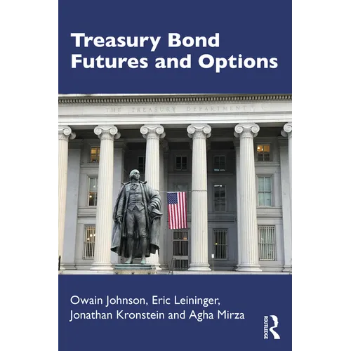 Treasury Bond Futures and Options - Paperback