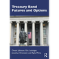 Treasury Bond Futures and Options - Paperback