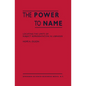 The Power to Name: Locating the Limits of Subject Representation in Libraries - Hardcover