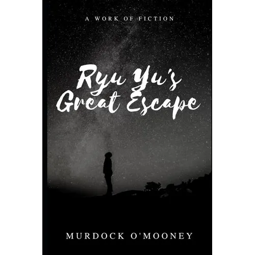 Ryu Yu's Great Escape - Paperback